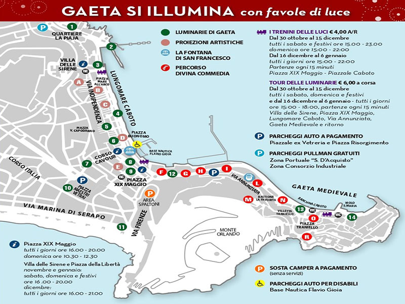 GIORNALIERA 30 NOVEMBRE
LUMINARIE DI GAETA- 73 Euro