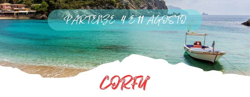 SPECIALI PARTENZE 4 E 11 AGOSTO 2025 CORFU'
 da 863 Euro