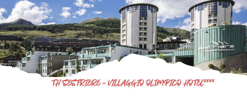 TH SESTRIERE – VILLAGGIO OLIMPICO HOTEL****
 - da € 39 a notte 
ll Villaggio Olimpico propone ai suoi ospiti di soggiornare in comode ed eleganti camere. Finemente arredate, dotate di elettrodomestici e di ogni tipo di comfort (dal telefono alla TV satellite, al posto auto coperto), le camere sono composte da una zona living con divano letto per due persone con ampio terrazzo esposto a sud, da una zona notte composta dalla camera matrimoniale con letti separabili e un piccolo bagno.