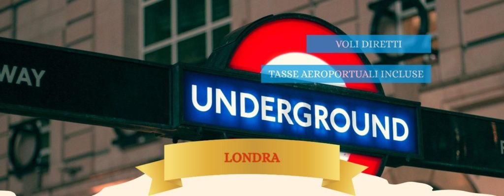 3 APRILE - 3 NOTTI
LONDRA da 649 Euro