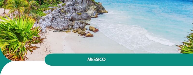 PARTENZA 29 DICEMBRE - 7 NOTTI
CAPODANNO IN MESSICO da 2.159 Euro