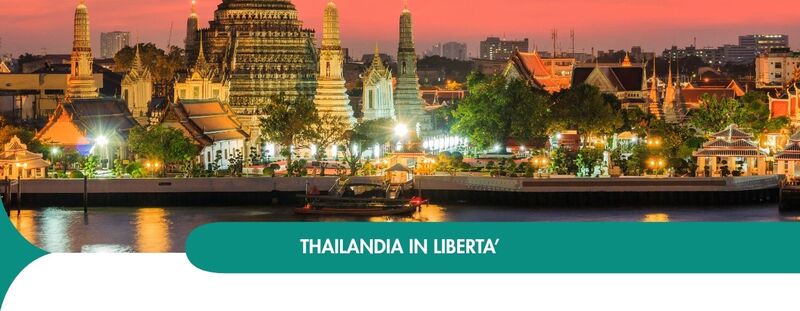 PARTENZA 29 DICEMBRE - 7 NOTTI
CAPODANNO THAILANDIA IN LIBERTA'' 1.549 Euro
